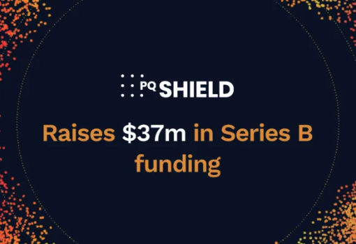 后量子密码学初创公司PQShield完成3700万美元B轮融资