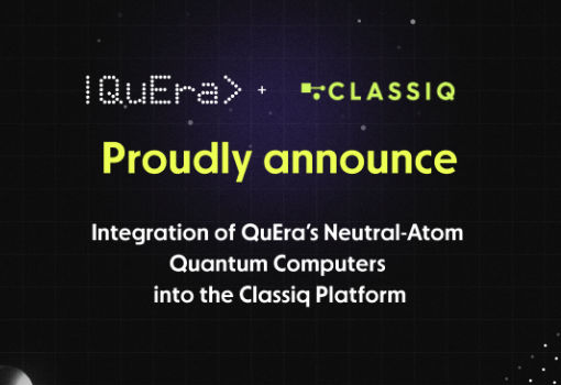 QuEra宣布将把其中性原子量子计算机集成到Classiq平台