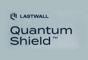 网络安全解决方案提供商Lastwall推出首款具有量子加密弹性的产品