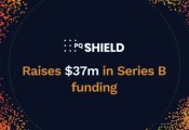 后量子密码学初创公司PQShield完成3700万美元B轮融资